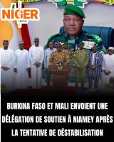 BURKINA FASO ET MALI ENVOIENT UNE DÉLÉGATION DE SOUTIEN À NIAMEY APRÈS LA TENTATIVE DE DÉSTABILISATION