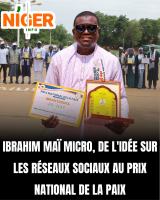 IBRAHIM MAÏ MICRO, DE L'IDÉE SUR LES RÉSEAUX SOCIAUX AU PRIX NATIONAL DE LA PAIX